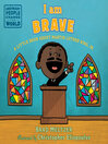 Cover image for I am Brave